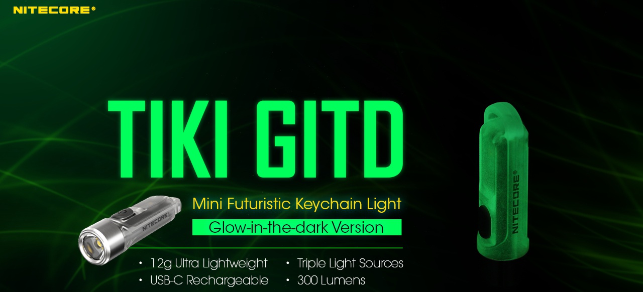 TIKI GITD MINI FUTURISTIC LINTERA NITECORE 5 TIKI GITD MINI FUTURISTIC LINTERA NITECORE DESCRIPCION